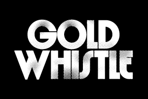 GOLD WHISTLE RECORDS